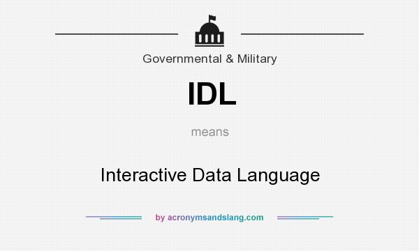 What does IDL mean? It stands for Interactive Data Language