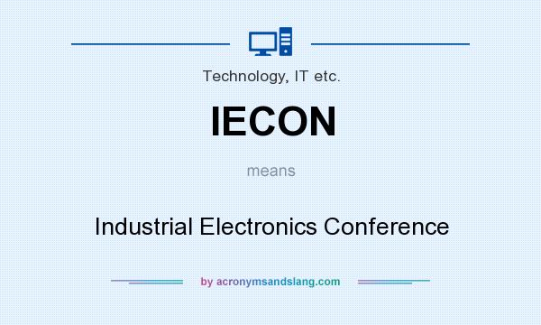 What does IECON mean? It stands for Industrial Electronics Conference