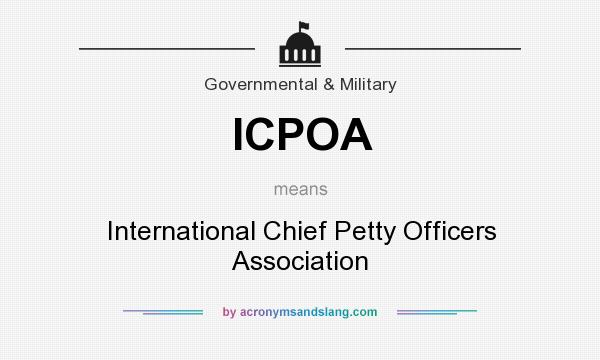 What does ICPOA mean? It stands for International Chief Petty Officers Association