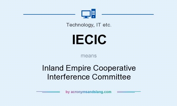 What does IECIC mean? It stands for Inland Empire Cooperative Interference Committee