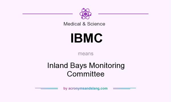 What does IBMC mean? It stands for Inland Bays Monitoring Committee