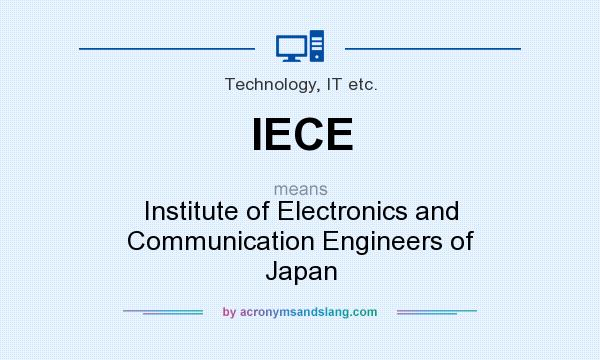 What does IECE mean? It stands for Institute of Electronics and Communication Engineers of Japan