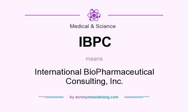 What does IBPC mean? It stands for International BioPharmaceutical Consulting, Inc.