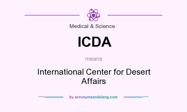 What does ICDA mean? It stands for International Center for Desert Affairs