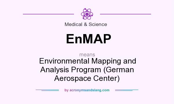 What does EnMAP mean? It stands for Environmental Mapping and Analysis Program (German Aerospace Center)