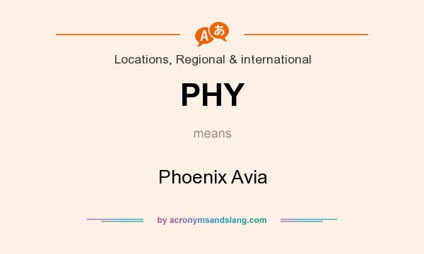 What does PHY mean? It stands for Phoenix Avia