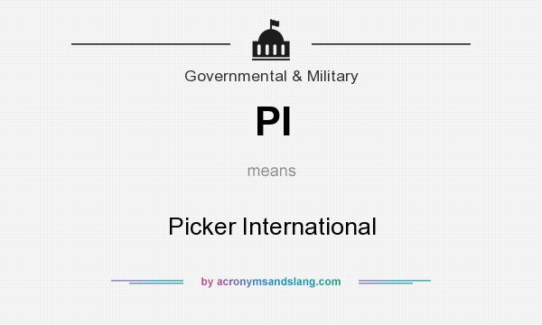 What does PI mean? It stands for Picker International
