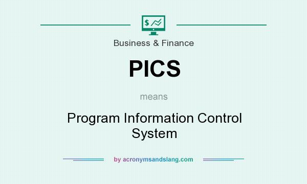 What does PICS mean? It stands for Program Information Control System