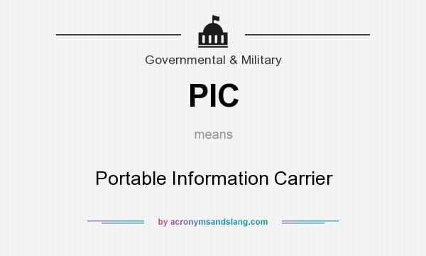 What does PIC mean? It stands for Portable Information Carrier