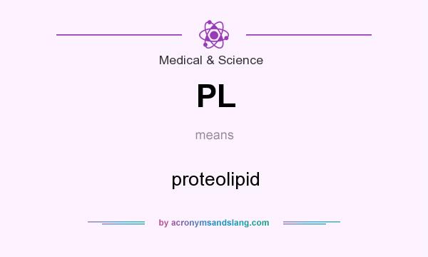 What does PL mean? It stands for proteolipid
