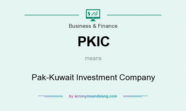 What does PKIC mean? It stands for Pak-Kuwait Investment Company