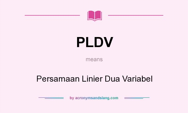 What does PLDV mean? It stands for Persamaan Linier Dua Variabel