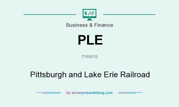 What does PLE mean? It stands for Pittsburgh and Lake Erie Railroad