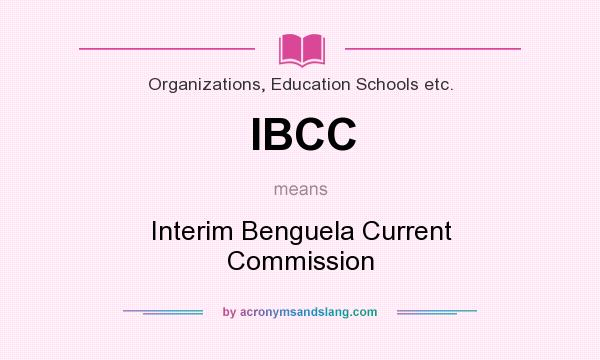 What does IBCC mean? It stands for Interim Benguela Current Commission