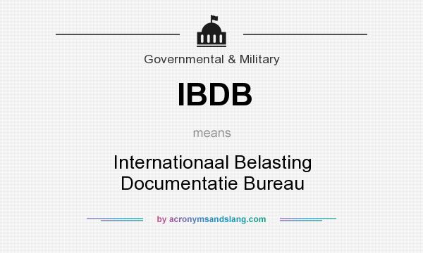 What does IBDB mean? It stands for Internationaal Belasting Documentatie Bureau