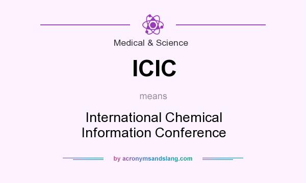 What does ICIC mean? It stands for International Chemical Information Conference