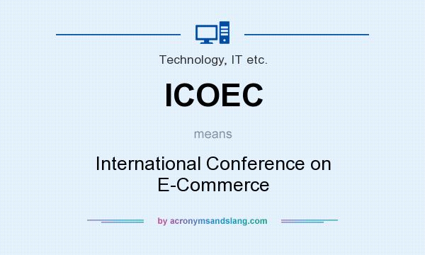 What does ICOEC mean? It stands for International Conference on E-Commerce