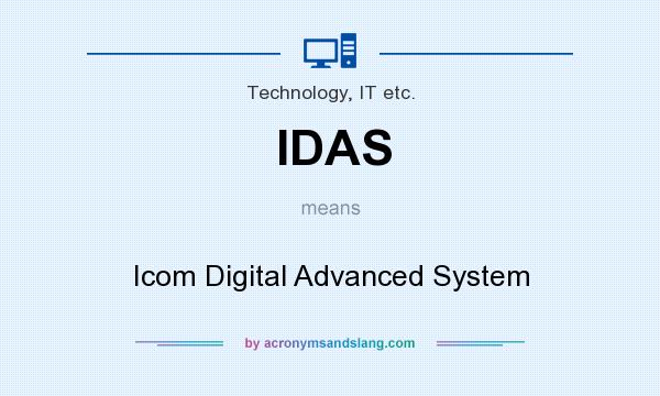 What does IDAS mean? It stands for Icom Digital Advanced System