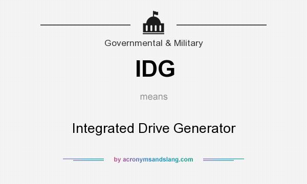 What does IDG mean? It stands for Integrated Drive Generator