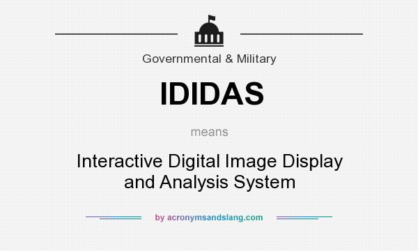 What does IDIDAS mean? It stands for Interactive Digital Image Display and Analysis System