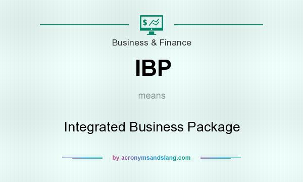What does IBP mean? It stands for Integrated Business Package