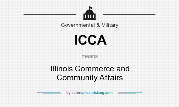 What does ICCA mean? It stands for Illinois Commerce and Community Affairs