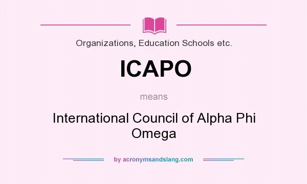 What does ICAPO mean? It stands for International Council of Alpha Phi Omega