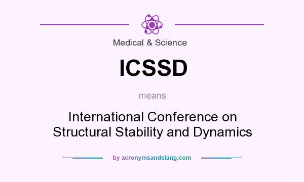 What does ICSSD mean? It stands for International Conference on Structural Stability and Dynamics