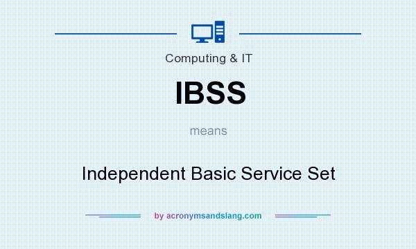 What does IBSS mean? It stands for Independent Basic Service Set
