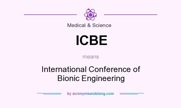 What does ICBE mean? It stands for International Conference of Bionic Engineering
