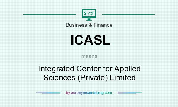 What does ICASL mean? It stands for Integrated Center for Applied Sciences (Private) Limited