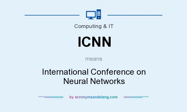 What does ICNN mean? It stands for International Conference on Neural Networks