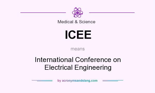 What does ICEE mean? It stands for International Conference on Electrical Engineering