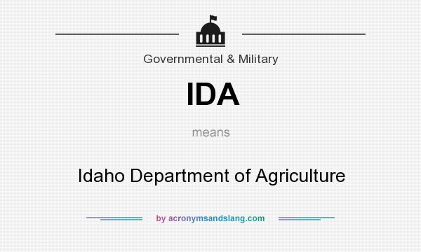 What does IDA mean? It stands for Idaho Department of Agriculture