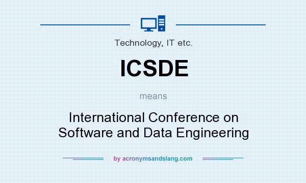 What does ICSDE mean? It stands for International Conference on Software and Data Engineering