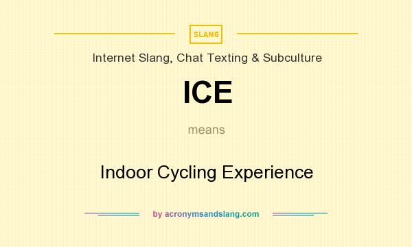 What does ICE mean? It stands for Indoor Cycling Experience