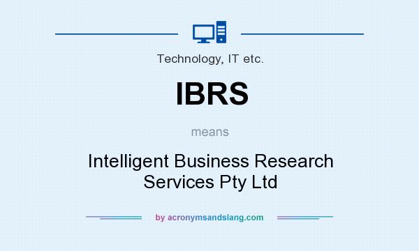 What does IBRS mean? It stands for Intelligent Business Research Services Pty Ltd