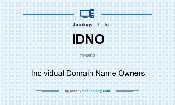 What does IDNO mean? It stands for Individual Domain Name Owners