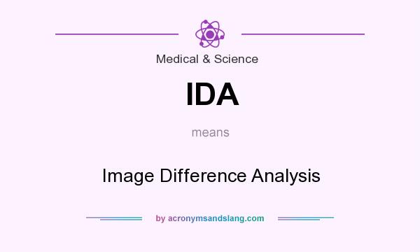 What does IDA mean? It stands for Image Difference Analysis