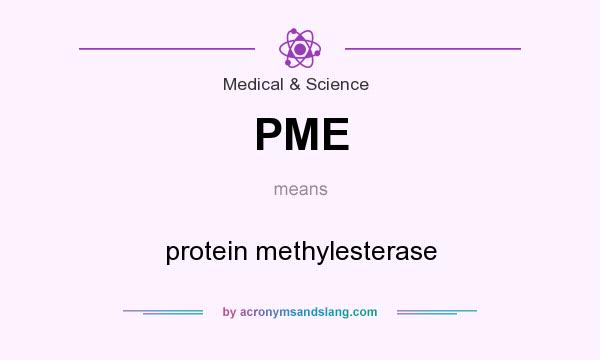What does PME mean? It stands for protein methylesterase