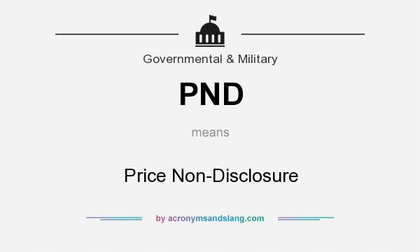 What does PND mean? It stands for Price Non-Disclosure