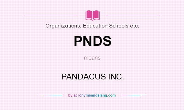 What does PNDS mean? It stands for PANDACUS INC.
