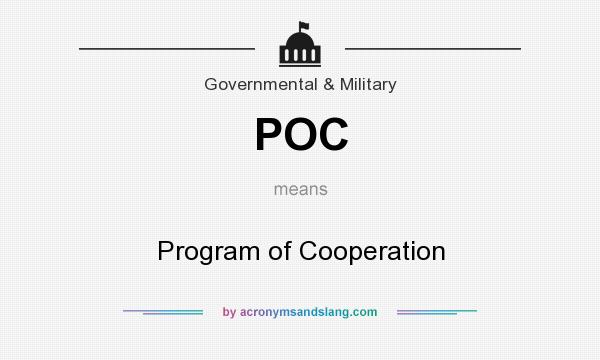 What does POC mean? It stands for Program of Cooperation