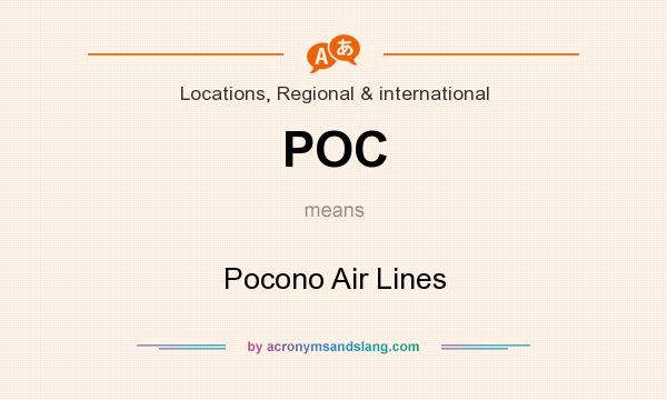 What does POC mean? It stands for Pocono Air Lines
