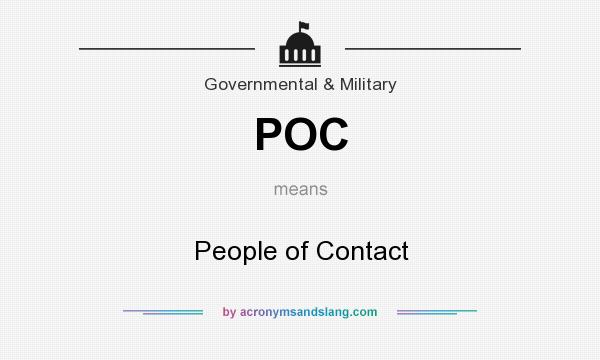 What does POC mean? It stands for People of Contact