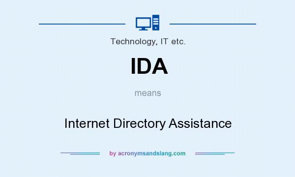 What does IDA mean? It stands for Internet Directory Assistance