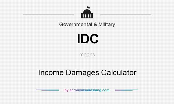 What does IDC mean? It stands for Income Damages Calculator