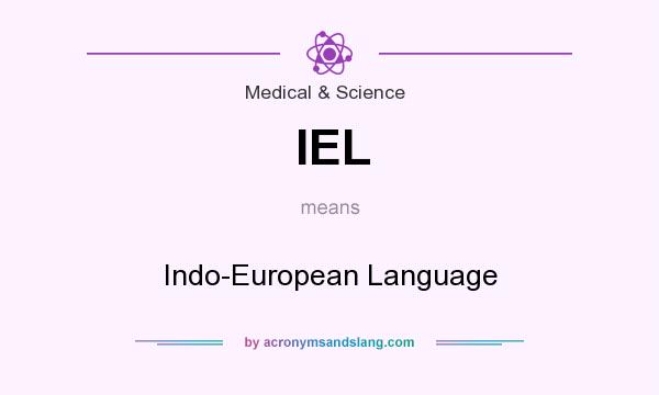 What does IEL mean? It stands for Indo-European Language