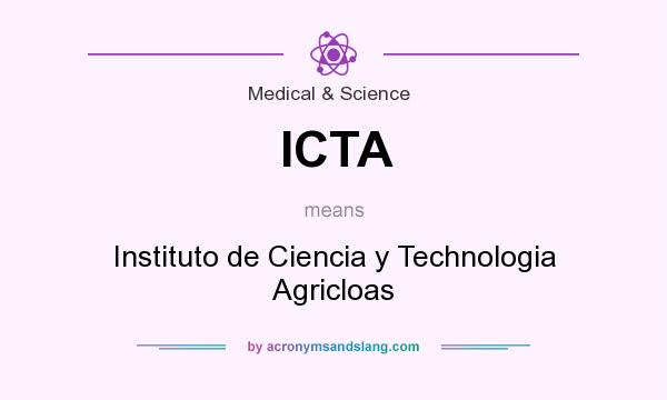 What does ICTA mean? It stands for Instituto de Ciencia y Technologia Agricloas