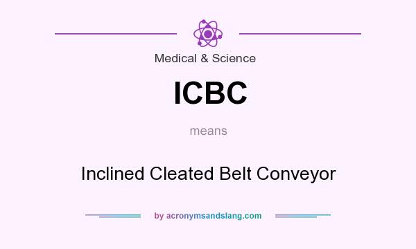 What does ICBC mean? It stands for Inclined Cleated Belt Conveyor